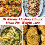 30-minute Healthy Recipes For Weight Loss