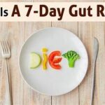 Easy Gut Reset Plan In Just 7 Days