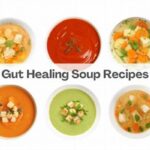 Gut-friendly Soups That Warm And Heal