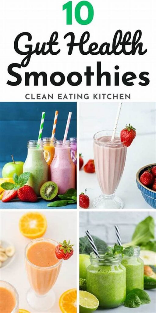 Gut Healing Smoothies You Can Make At Home