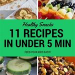 Healthy Snacks You Can Make In Under 5 Minutes
