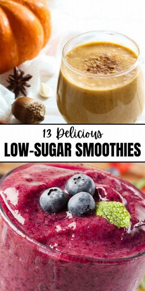 Low-sugar Smoothie Recipes That Taste Incredible