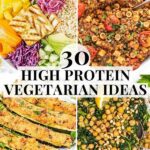 Vegetarian Dinner Recipes That Are High In Protein