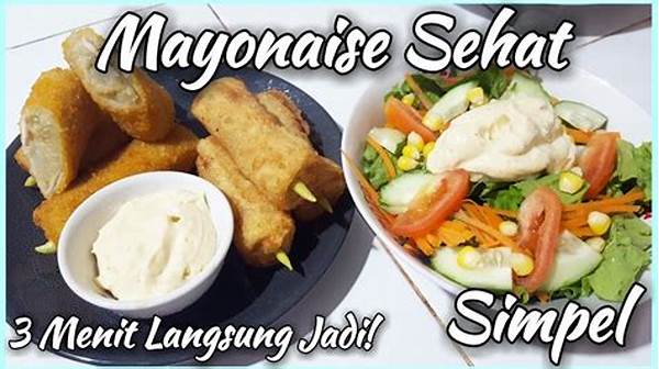 Resep Membuat Mayonaise Sehat