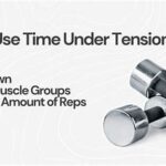 Deep Dive: How To Use Time Under Tension To Build Muscle Mass Without Heavy Weights!